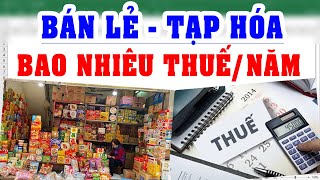 Cách Tính Thuế Cho Hộ Kinh Doanh Bán Lẻ Vừa Và Nhỏ | Hướng Dẫn Đơn Giản & Dễ Hiểu