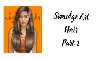 SMUDGE ART | PART 1| SKETCHBOOK AUTODESK| HAIR