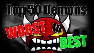 The Top 50 Extreme Demons from Worst to Best