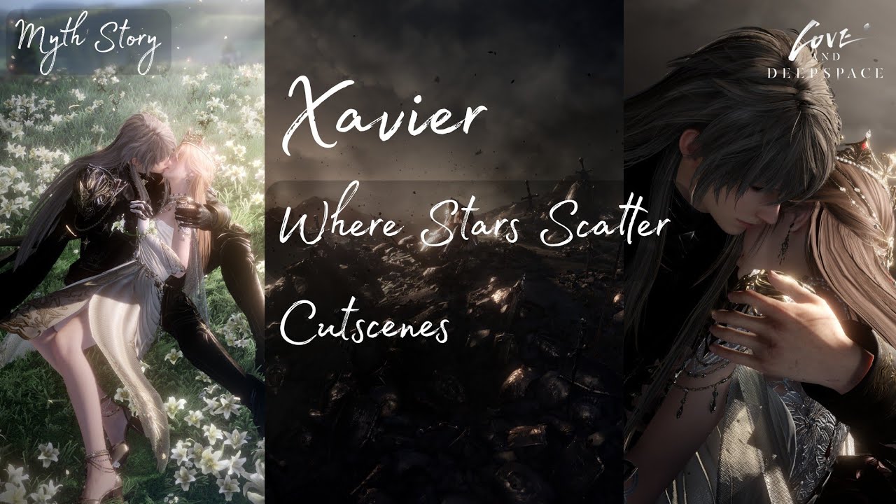 Xavier : Where Stars Scatter [Myth Story] - Cutscenes | Love and Deepspace 