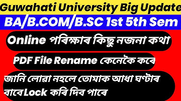 Guwahati University TDC 1st 5th Sem Online Some Important Points ! PDF File Rename ! GU Big Update