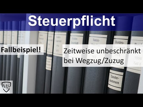 Zeitweise unbeschränkte Steuerpflicht