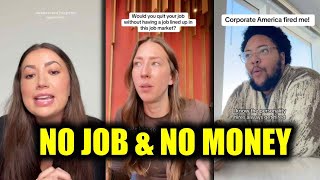 I Can't Find a Single Job In 2025 - NO JOB \& NO MONEY