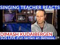 SINGING TEACHER REACTS - Dimash Kudaibergen - SOS LIVE d'un terrien en détresse.