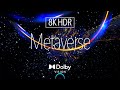 8K HDR Digital Art ｜ ♾️  Metaverse ｜ Dolby Vision™｜ Micro LED | Vision Pro