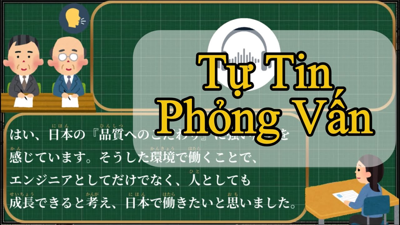 [Tiếng Nhật Cùng Aki]: Cách Chinh Phục Nhà Tuyển Dụng