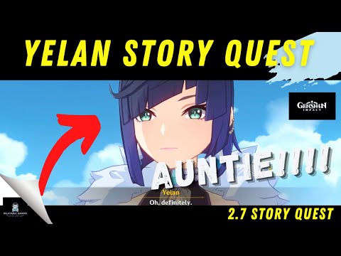 Yelan's Story Quest: