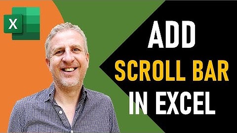 How to Add a Scroll Bar in Excel
