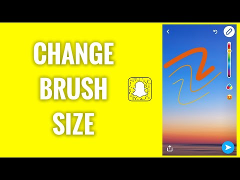 How To Change Brush Size In Snapchat