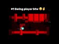 Bro is Swing Carried | Geometry Dash