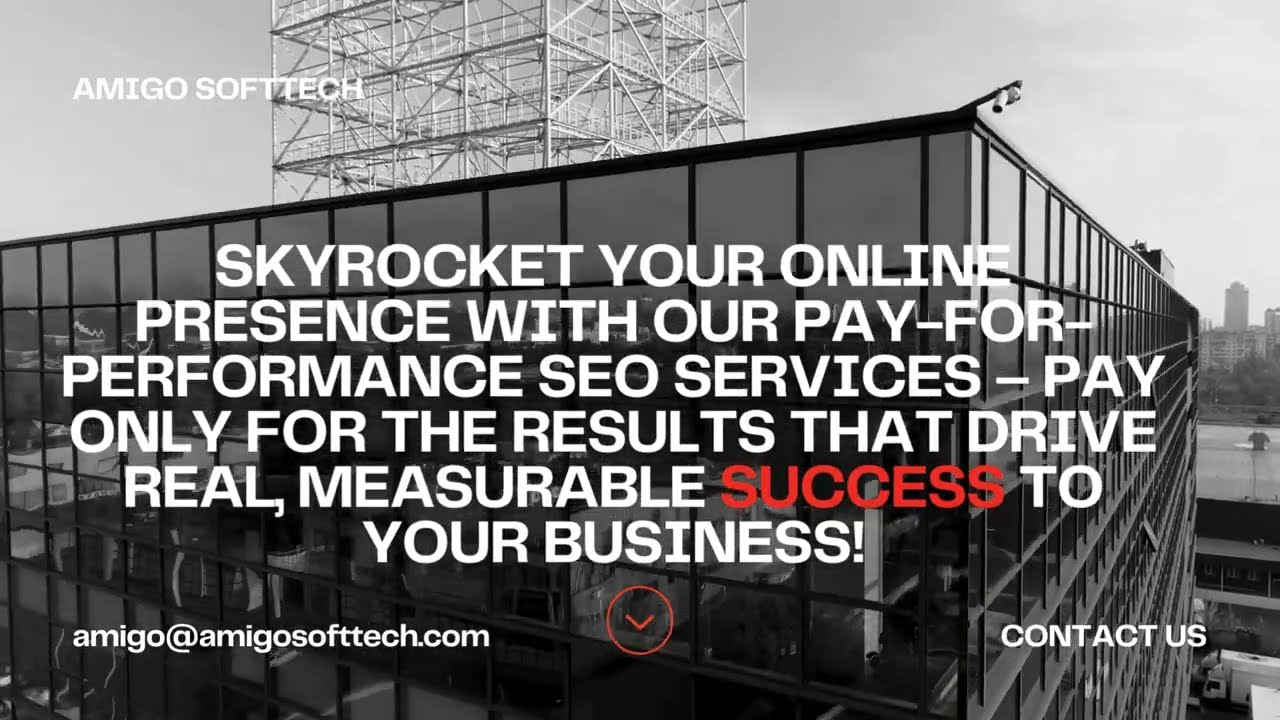 Maximize Your ROI: Amigo SoftTech's Pay-for-Performance SEO Services Guarantee Results!