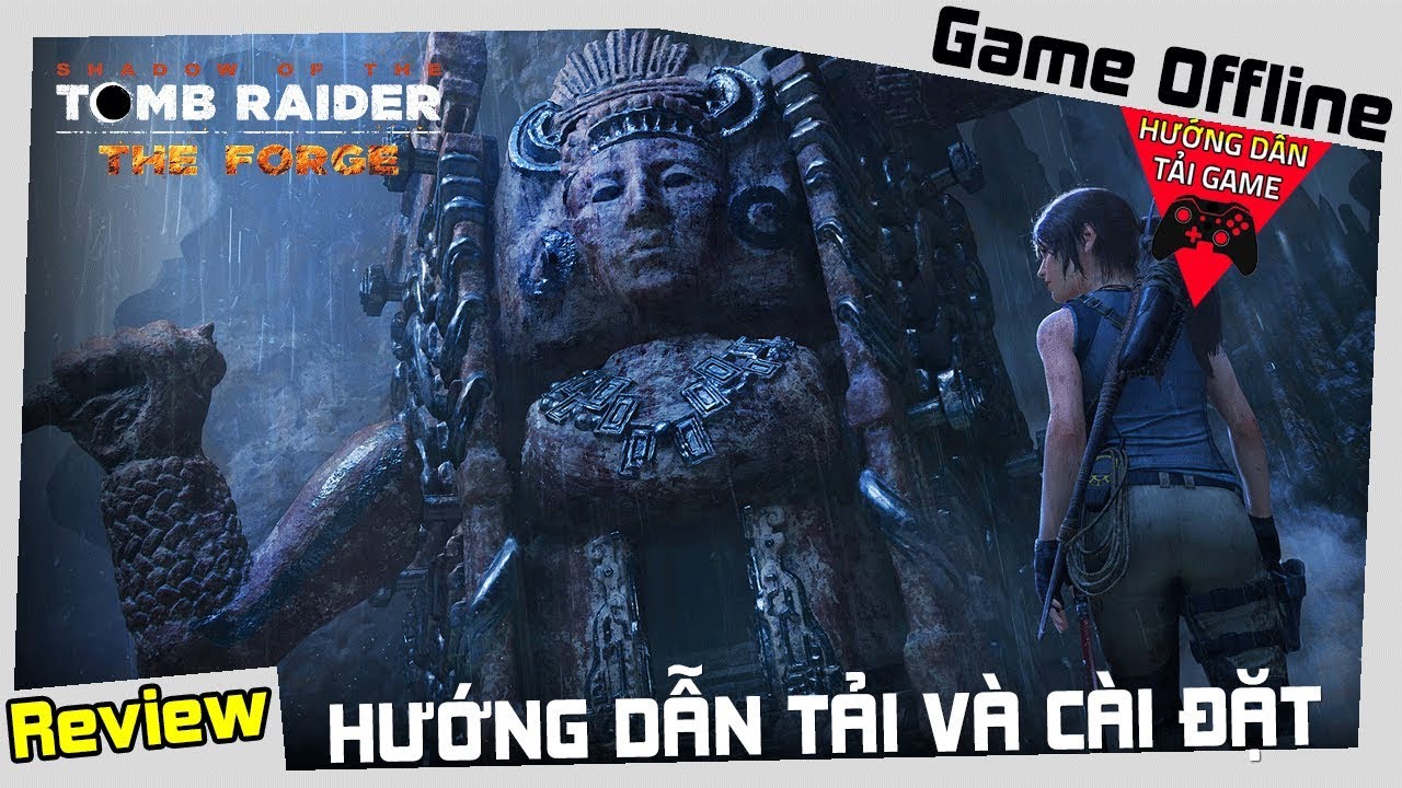 Cách Tải Shadow of the Tomb Raider The Path Home Miễn Phí Thành Công