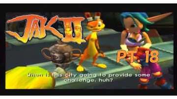 Jak II part 18: Class Three Race