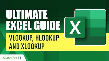 Ultimate Guide to VLOOKUP, HLOOKUP and XLOOKUP: Excel Lookup Functions Course
