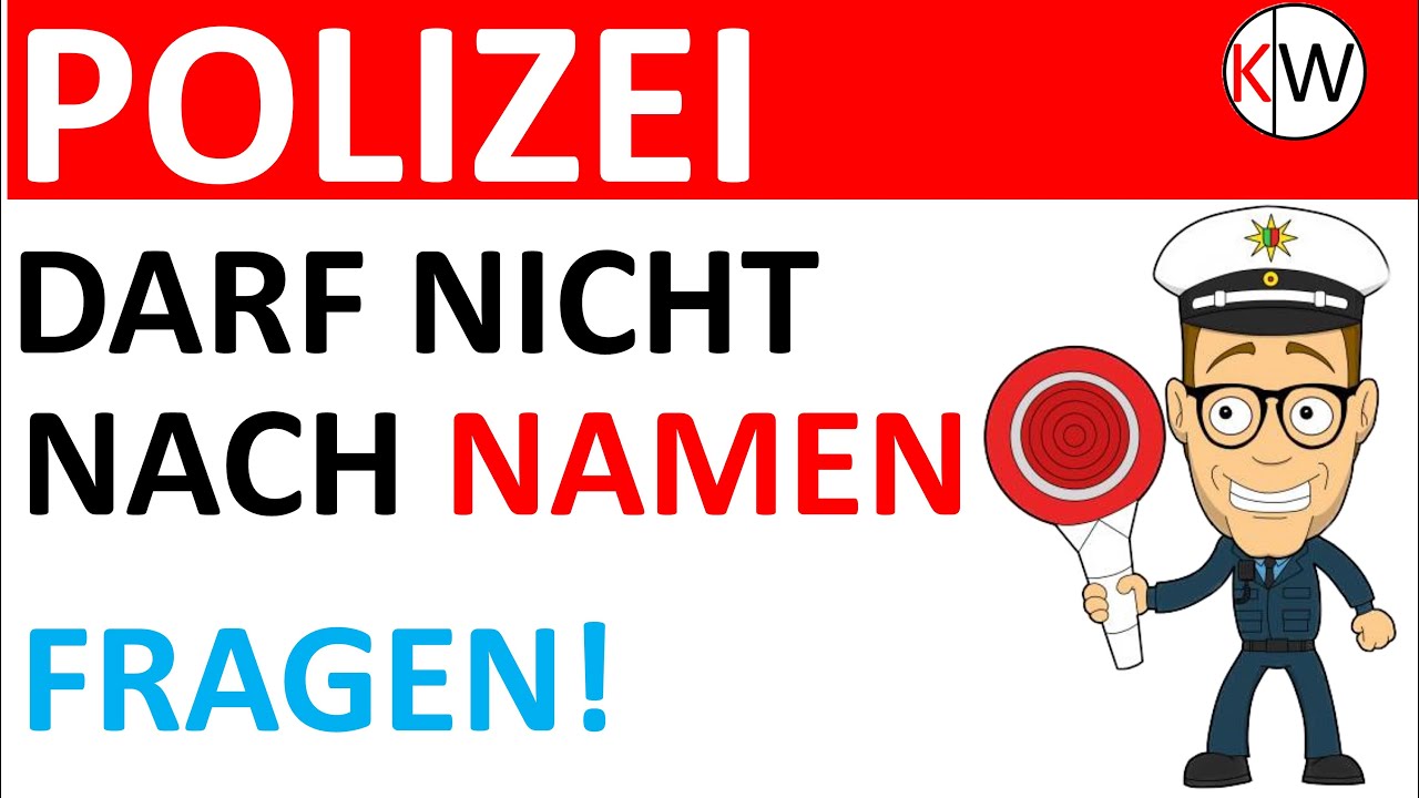 Darf Polizei Bei Ruhestörung Namen Nennen Polizei darf nicht nach dem richtigen Namen fragen! - YouTube