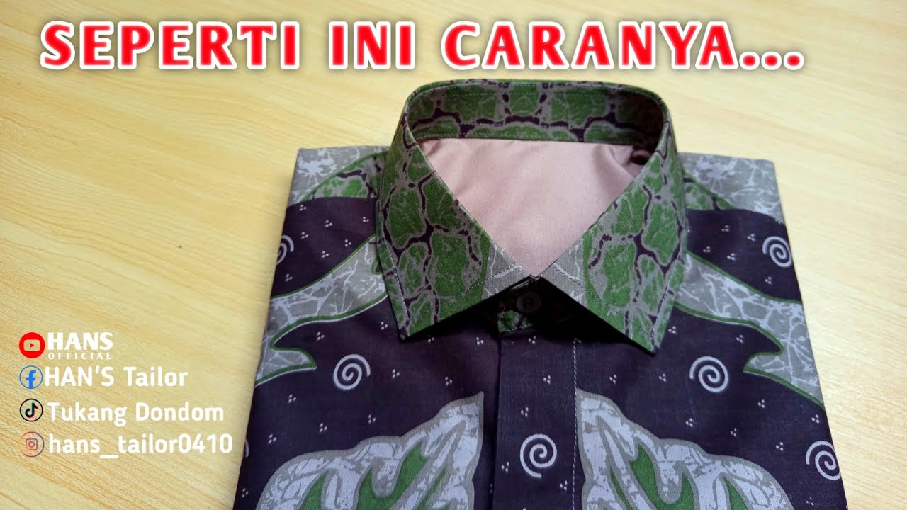 cara membuat dan memasang kerah kemeja @HANs OFFICIAL