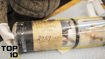 Top 10 Mysterious Time Capsules That Shouldn