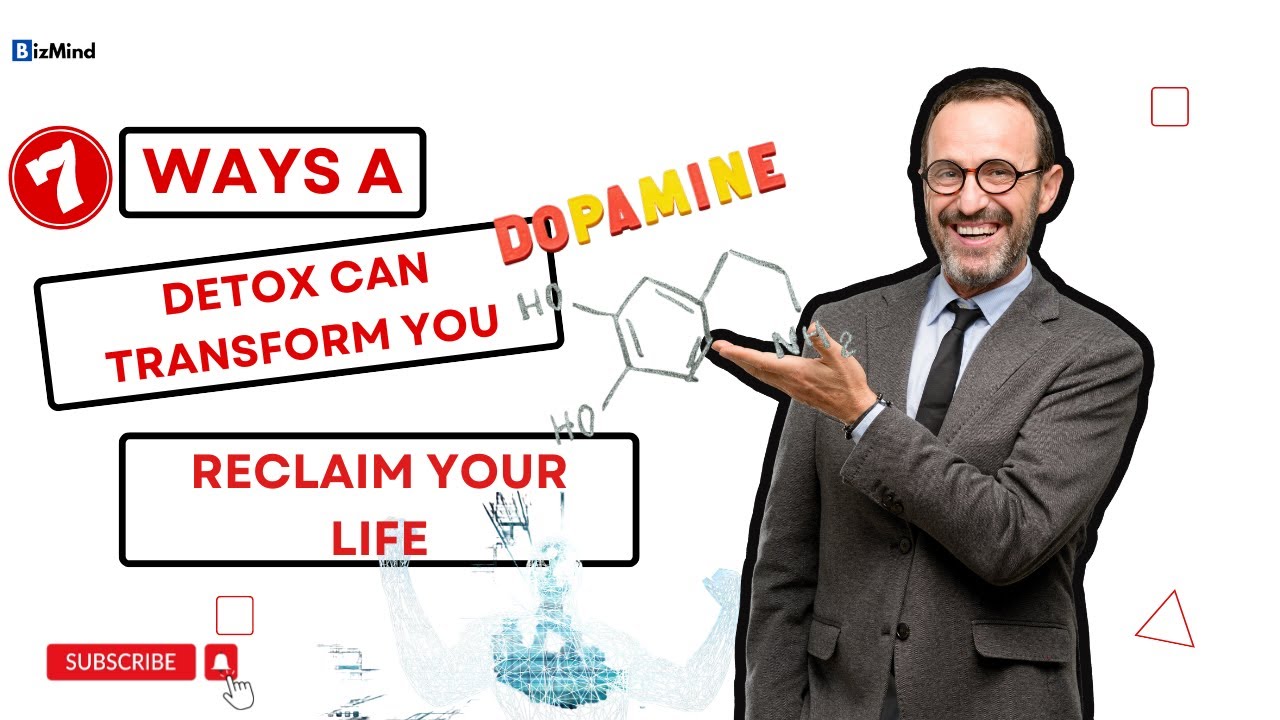7 Ways a Dopamine Detox Can Help You Reclaim Your Life - YouTube