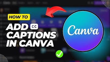 How To Add Captions In Canva Video (Quick & Easy)