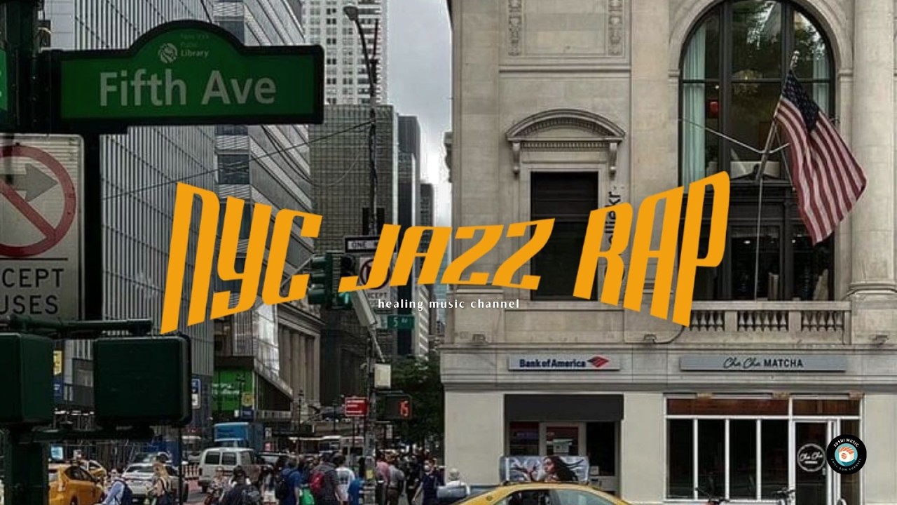 NYC JAZZ HIPHOP | 90s SOUL BOOM BAP | Walk / background / work / relax / study | Test and remaking