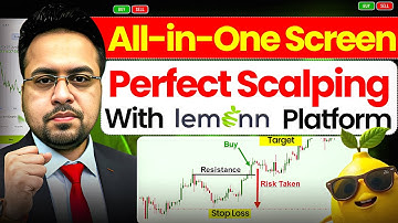 All-in-One Screen → Perfect Scalping With Lemonn Platform : Sandeep Mishra 