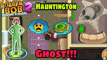 Robbery Bob 2 Hack Chapter 5 Hauntington With Green Screen Bob Part 17