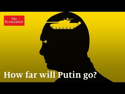 Download War in Ukraine: how far will Putin go? | The Economist