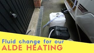 Fluid Change for Alde Heating