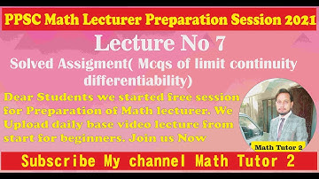 MCQs of limit continuity and differentiability PPSC math preparation series 2021 || Math Tutor 2