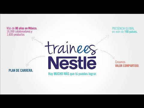 Conoce el programa de Trainees de Nestlé