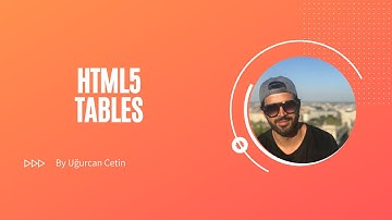 HTML5  - Tablolar (Tables)