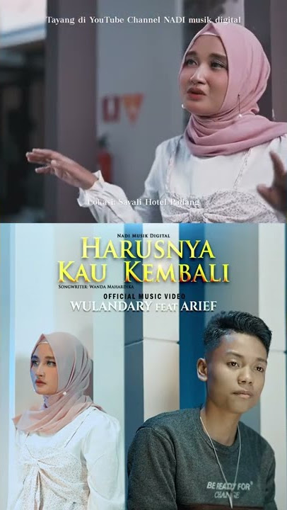 Harusnya kau kembali Whulandary ft Arief (Coming Soon)