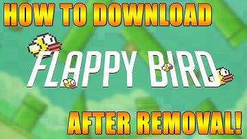 HOW TO DOWNLOAD FLAPPY BIRD AFTER IT WAS REMOVED ON APP STORE!