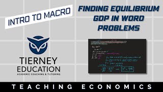 How To Find The Equilibrium GDP When Given A Word Problem How To Find The Equilibrium GDP When Given A Word Problem