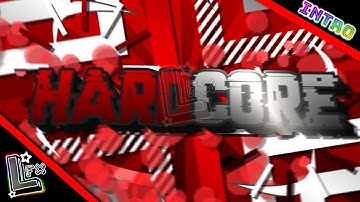 [#7] Hardcore | Paid 2D Intro - $2 | I love this song!