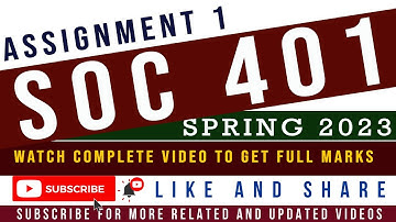 SOC401 Assignment No.1 Spring 2023 Solution by Tanveer Online Academy || SOC401 Assignment 1 2023