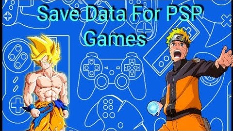 Save Data For PSP Game