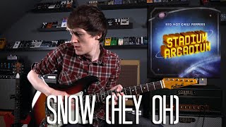 Snow (Hey Oh) - Red Hot Chili Peppers Cover