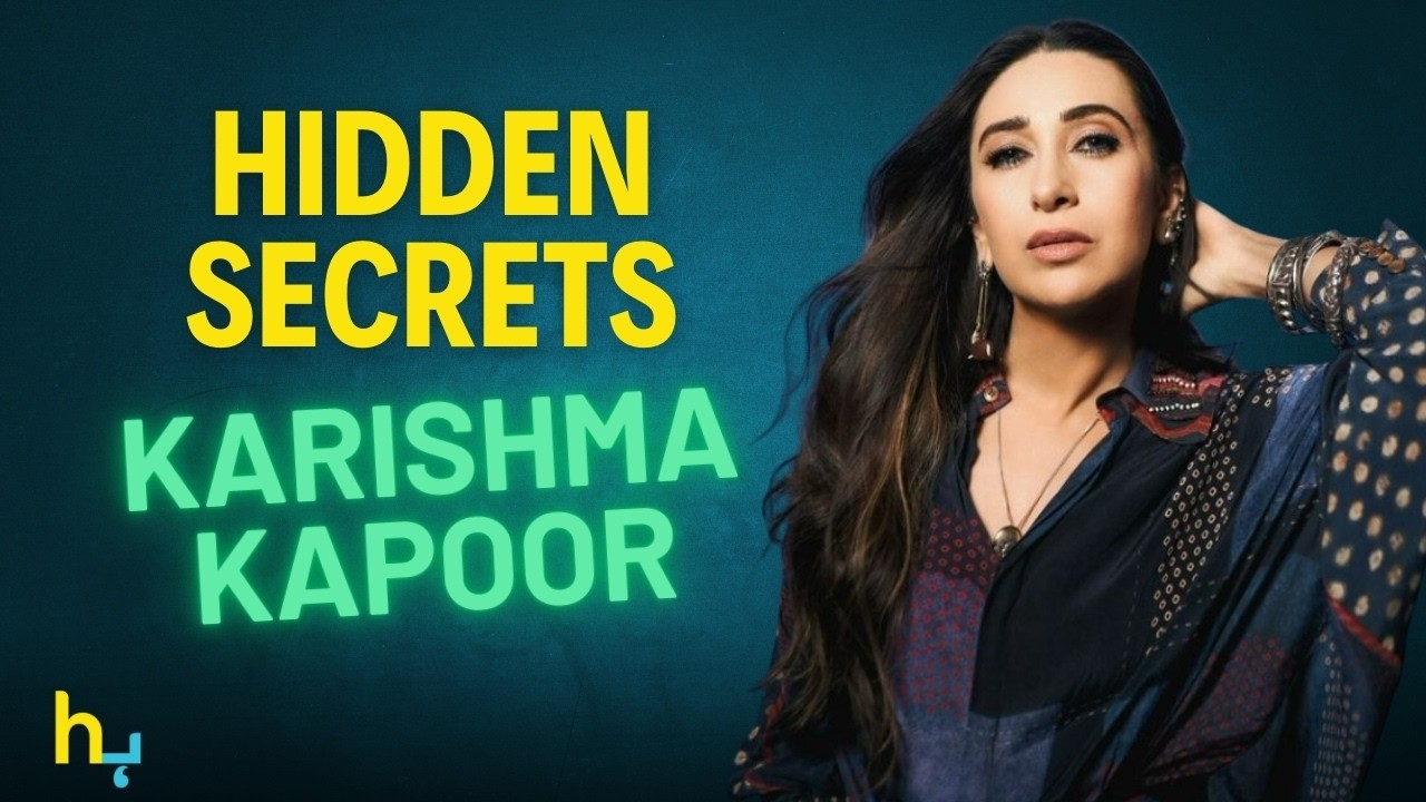 Karishma Kapoor's Hidden Secrets You Probably Didn’t Know About