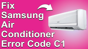 How To Fix The Samsung Air Conditioner C1 Error Code - Meaning, Causes, & Solutions (Ideal Fix!)