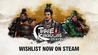 【趙雲傳重製版】Three Kingdoms Zhao Yun - Steam Trailer