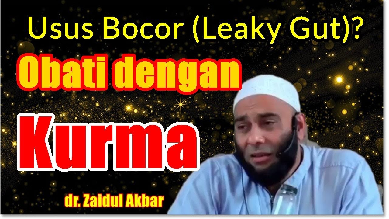 Cara Mengobati Usus Bocor - dr. Zaidul Akbar 