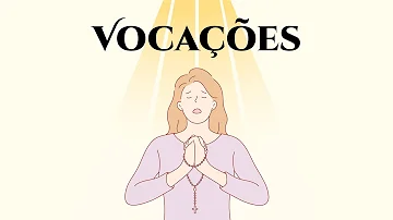 O que são as vocações religiosas?