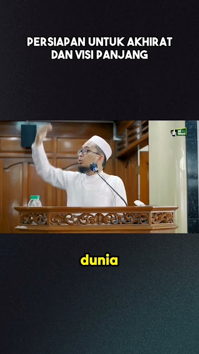Al-Hasyr ayat 18 Persiapan bekal untuk akhirat dan visi panjang#uah #ustadzadihidayat #alquran