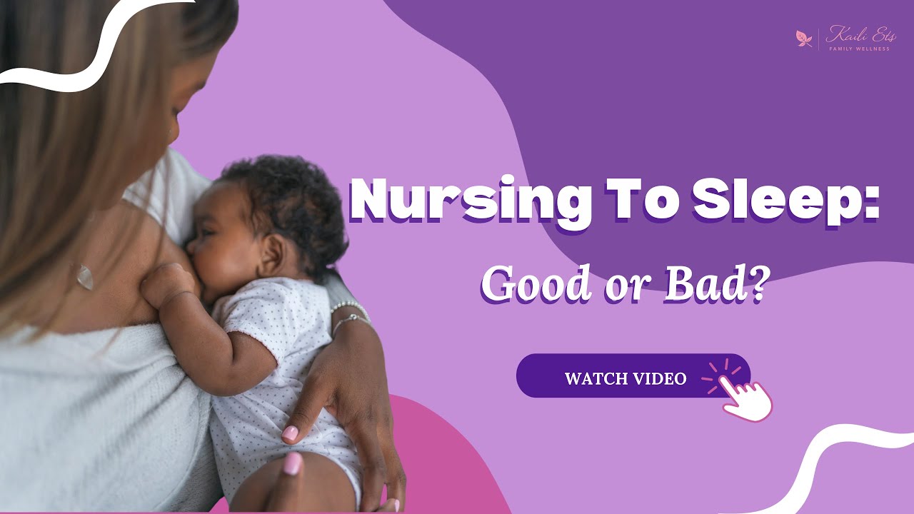 Is Nursing To Sleep Really A Bad Habit? YouTube