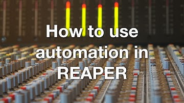 How to use automation in REAPER