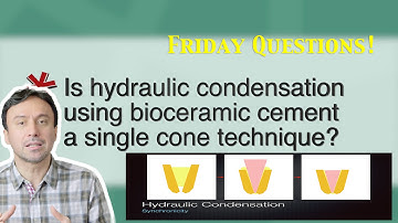 Is Hydraulic Condensation with BC Sealer a single Cone Technique (Friday Questions)