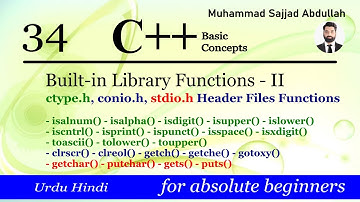 C++: Built-in Library Functions II - ctype.h, conio.h, stdio.h Header Files Functions