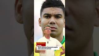 Neto detona Casemiro após fala sobre Endrick: "Está jogando nada