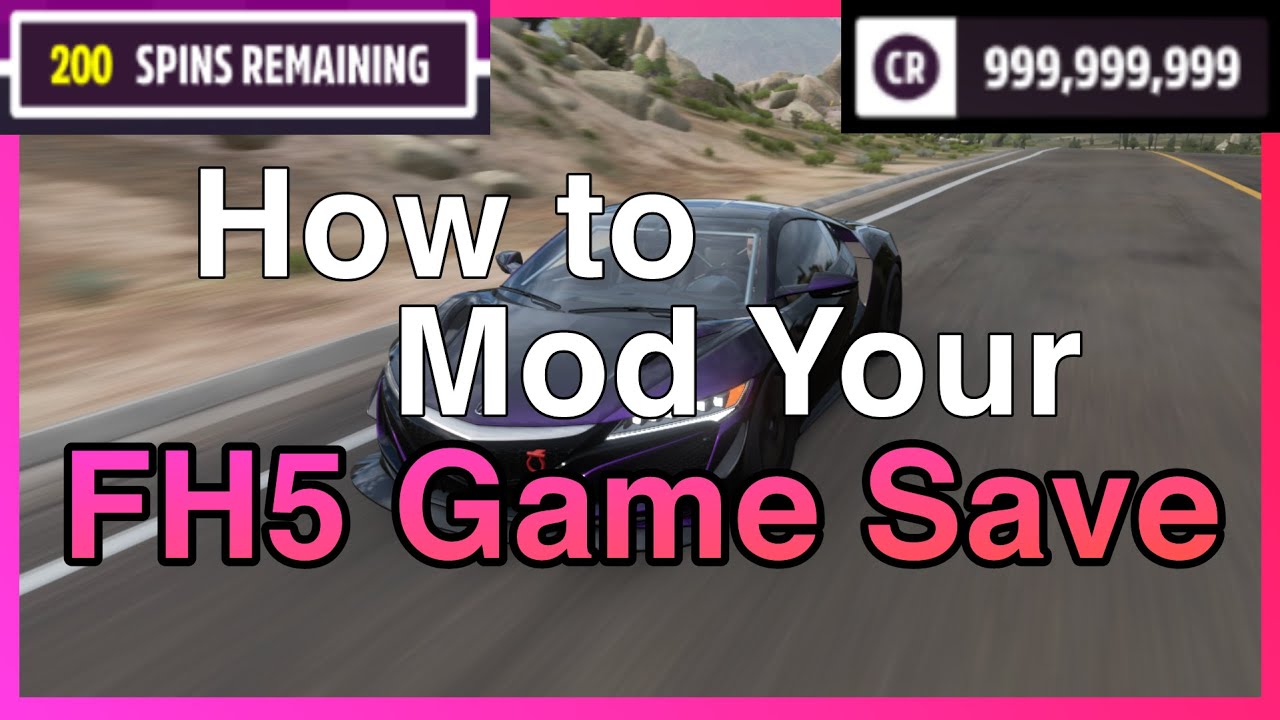 HOW TO MOD YOUR FORZA HORIZON 5 GAME SAVE (MAX CREDITS + WHEELSPINS